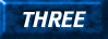 THREE